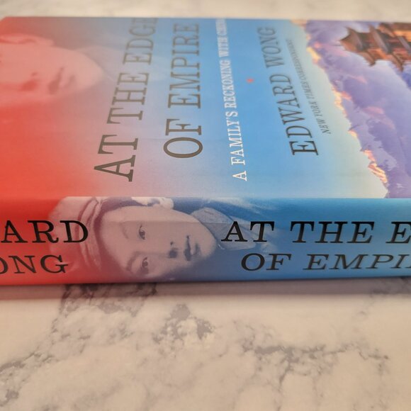 At the Edge of Empire * Edward Wong * Nonfiction - Picture 3 of 9